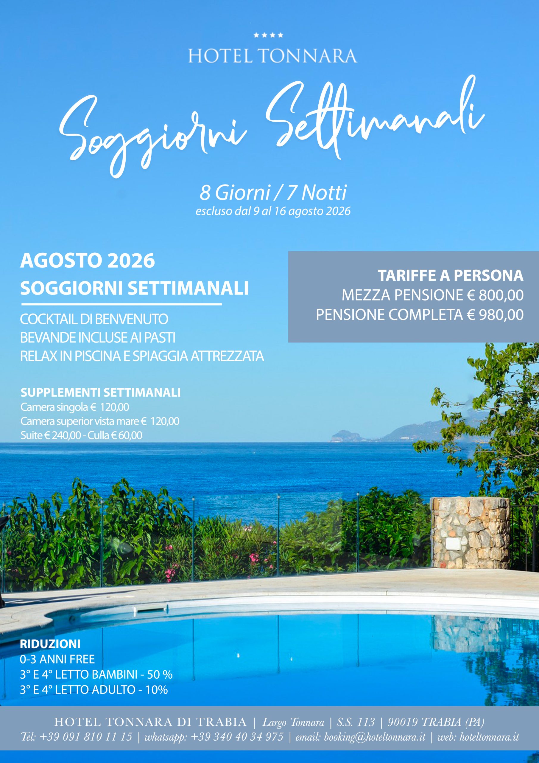 Soggiorni Settimanali Agosto 2026